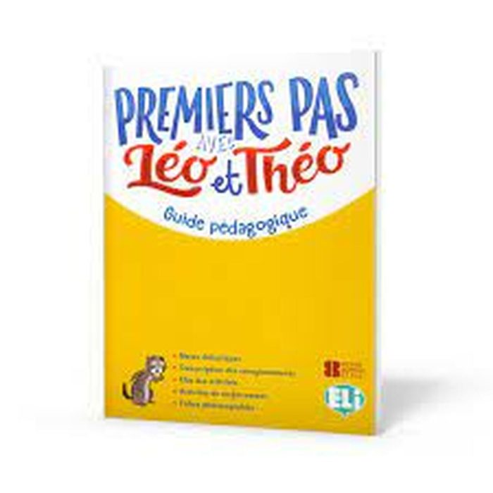 Premiers Pas avec Leo et Theo Guide Pedagogique + Audio CD Premiers Pas avec Leo et Theo Guide Pedagogique + Audio CD