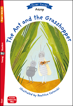 The Ant and the Grasshopper + Downloadable Audio Files