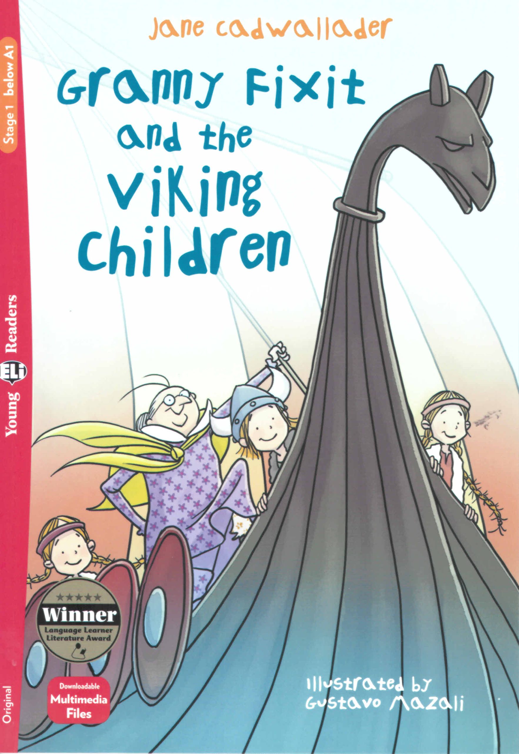 Granny Fixit and the Viking Children + Downloadable Audio Files