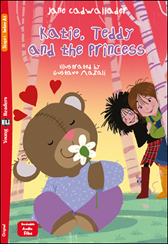 Katie, Teddy and the Princess + Downloadable Audio Files