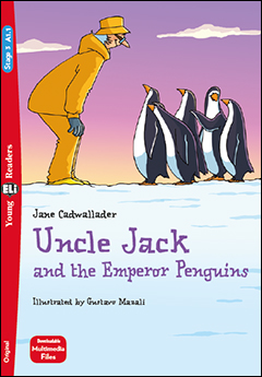 Uncle Jack and the Emperor Penguins + Downloadable Audio Files