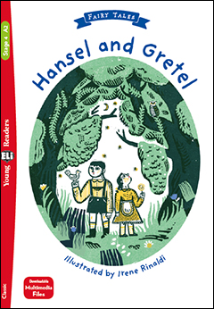 Hansel and Gretel + Downloadable Audio Files
