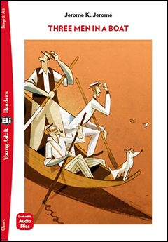 Three Men in a Boat + Downloadable Audio Files