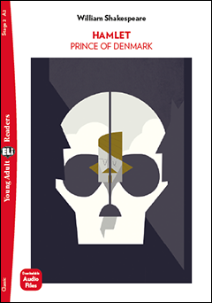 Hamlet. The Prince of Denmark + Downloadable Audio Files