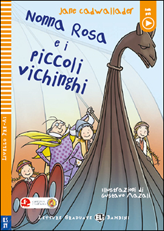 Nonna Rosa e i Piccoli Vichinghi