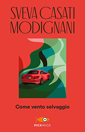 Come Vento Salvaggio