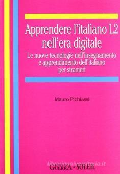 Apprendere l'italiano L2 nell'era digitale