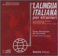 La lingua italiana per stranieri. Corso elementare ed intermedio. 2 audio CD