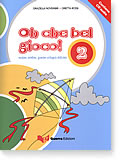 Oh che bel gioco! 2 - Testo+Cd