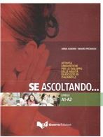 Se ascoltando... - Livelli A1-A2