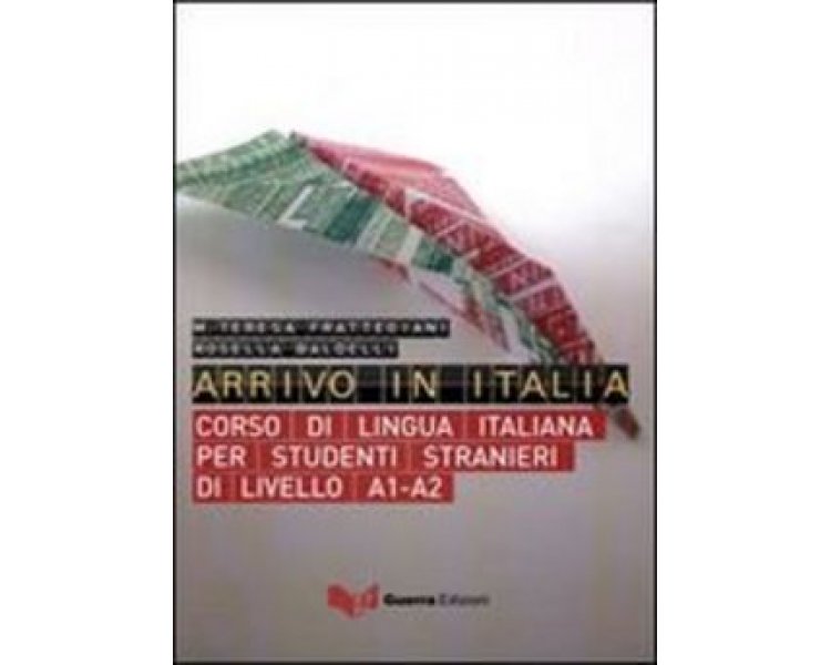 Arrivo in Italia - Testo+Cd livello A1-A2