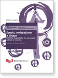 SCUOLA, EMIGRAZIONE E LINGUE