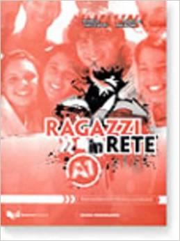 Ragazzi in Rete A1 Guida insegnante