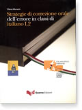 STRATEGIE DI CORREZIONE ORALE DELL'ERRORE IN CLASS
