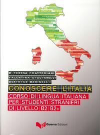 CONOSCERE L ITALIA B2