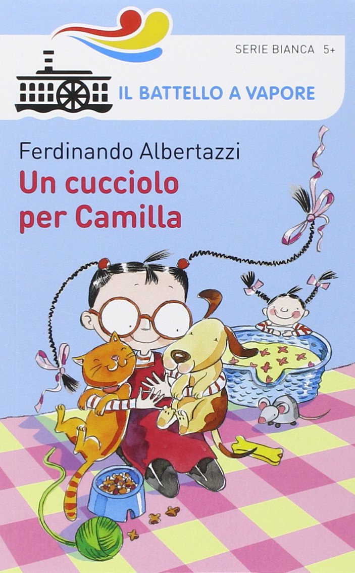 Un Cucciolo per Camilla Serie Bianca 5+