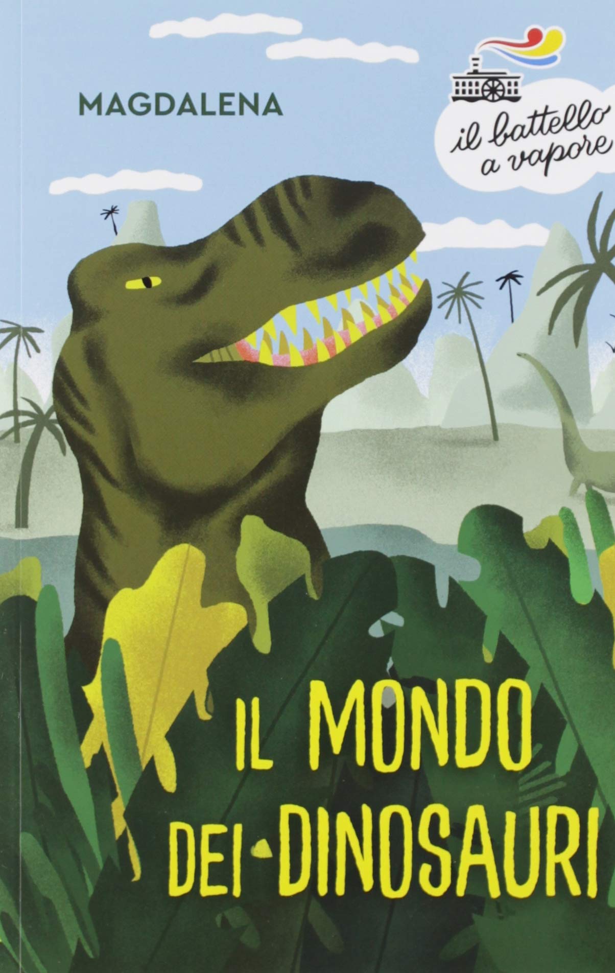 Il Mondo dei Dinosauri Serie Bianca 5+