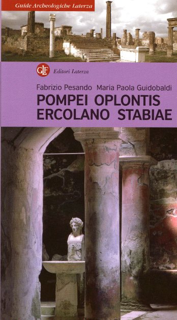 Pompei, Oplontis, Ercolano, Stabiae
