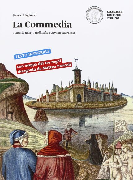 La Commedia. Per le Scuole superiori. Con e-book. Con espansione online