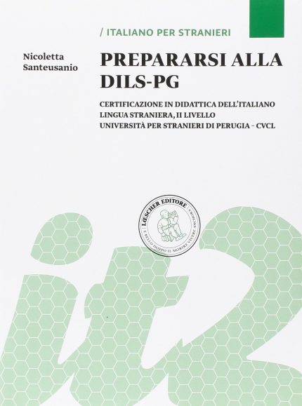 Prepararsi alla DILS-PG (Italian Edition)