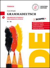 GrammaDeutsch + Cd Audio Grammatica d'uso con lessico e civilta