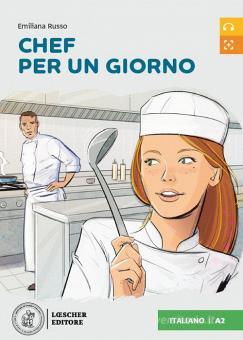 Chef per un giorno - Livello A2 + audio digitale