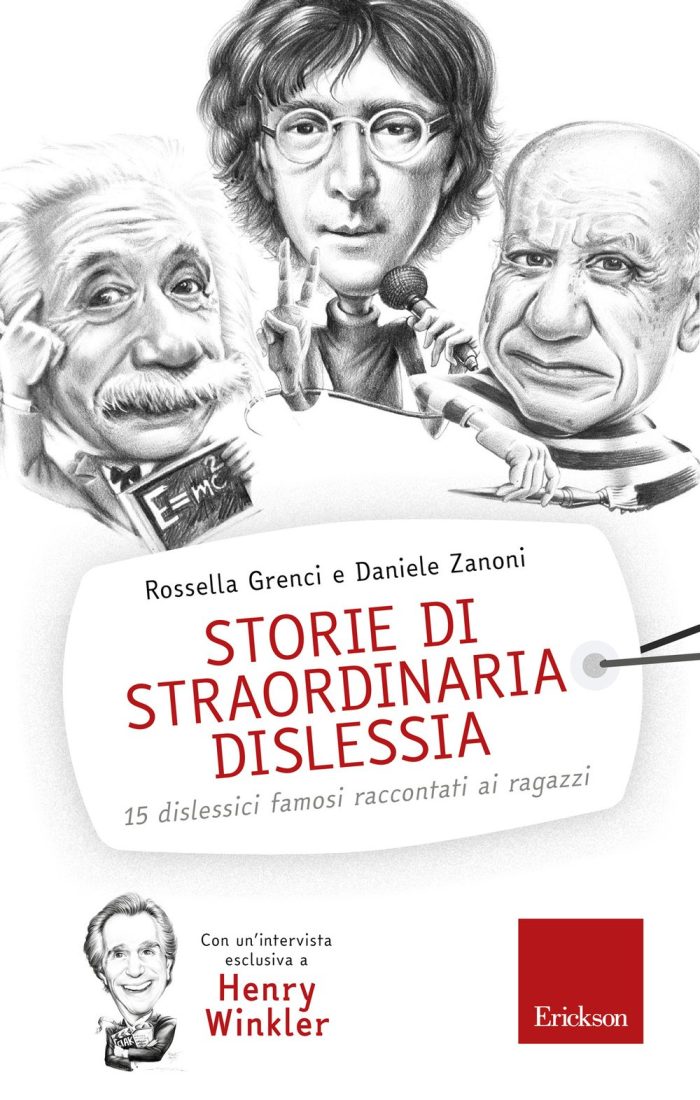 Storie di straordinaria dislessia Storie di straordinaria dislessia
