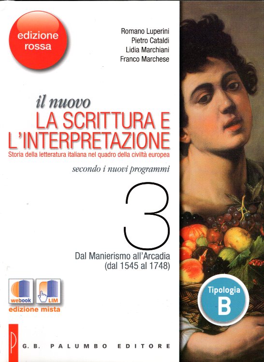Il nuovo La scrittura e l'interpretazione Edizione Rossa - Volume 3