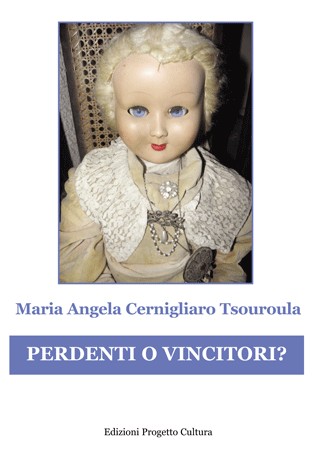 Perdenti o vincitori?