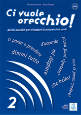 Ci vuole orecchio 2 + Audio Online