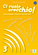 Ci vuole orecchio! 3 (libro + CD audio)