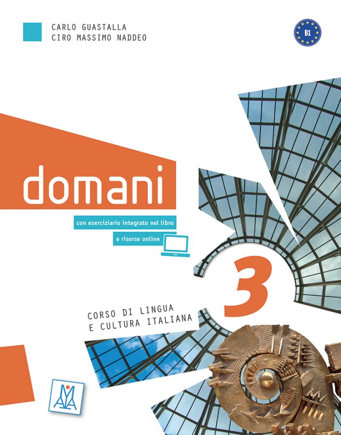 Domani : corso di lingua e cultura italiana 3 Domani : corso di lingua e cultura italiana 3