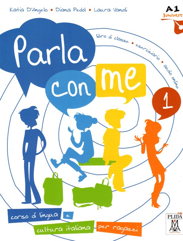 Parla con me 1 Libro di classe & eserciziario + Audio online