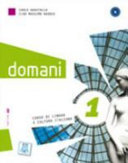 Domani 1 : corso di lingua e cultura italiana