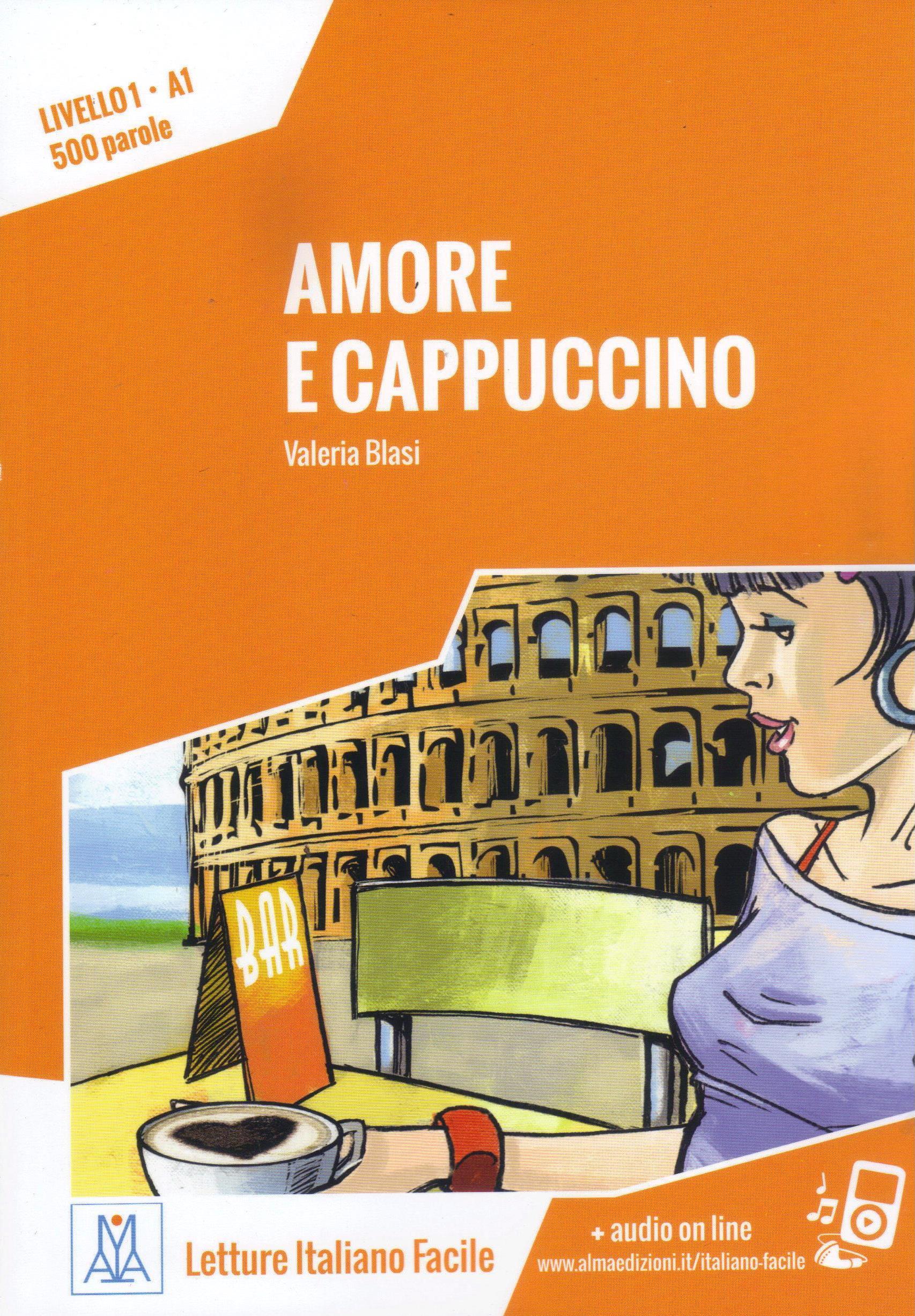Amore e cappuccino Livello A1 Nuova edizione + audio on line