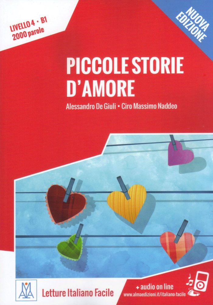 Piccole storie d'amore Livello B1 Nuova edizione + audio on line Piccole storie d'amore Livello B1 Nuova edizione + audio on line