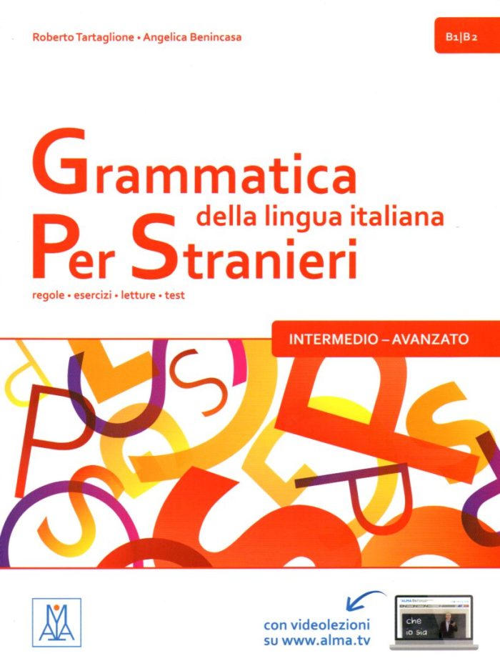 Grammatica della lingua italiana Per Stranieri 2 Grammatica della lingua italiana Per Stranieri 2