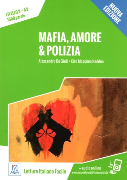 Mafia, amore & polizia Livello A2 Nuova edizione + audio on line