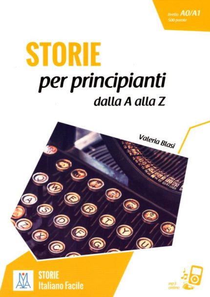 STORIE per principianti dalla A alla Z+ mp3 on line Livello A0/A1