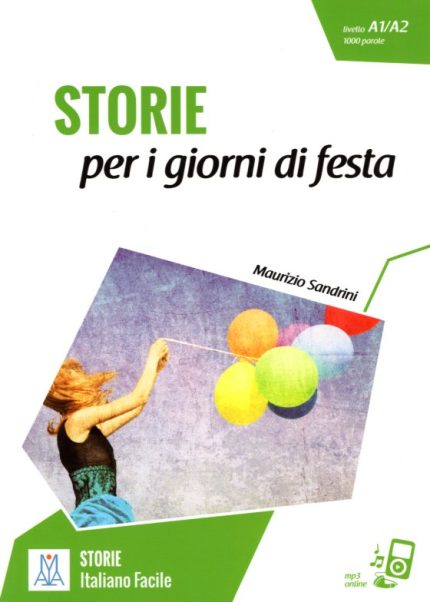 STORIE per i giorni di festa + mp3 on line Livello A1-A2