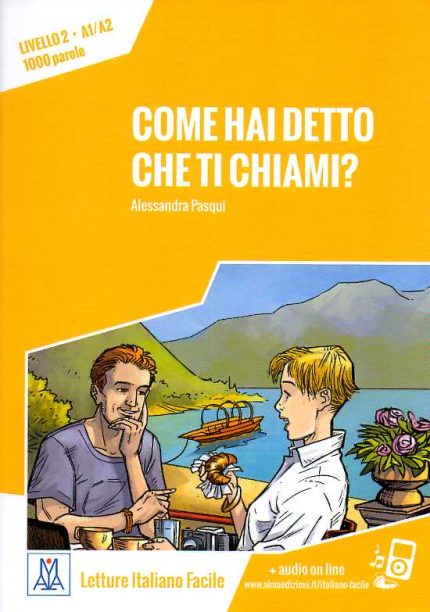 Come hai detto che ti chiami?+ mp3 online A1-A2