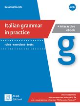 Italian grammar in practice A1-B2 + Interactive ebook - updated edition