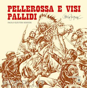 Pellerossa e Visi Pallidi