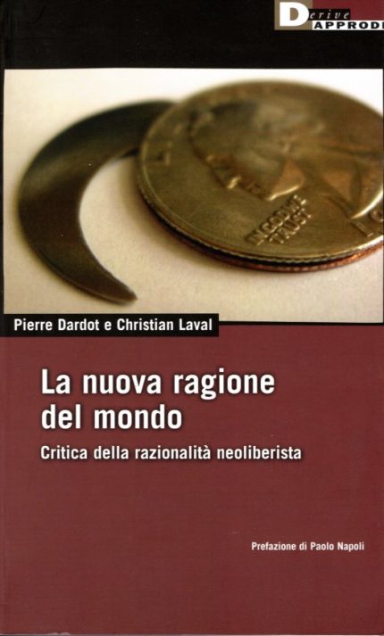 La nuova ragione del mondo