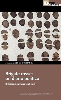 Brigate Rosse: Un Diario Politico