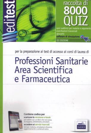 Professioni sanitarie, Area scientifica e farmaceutica