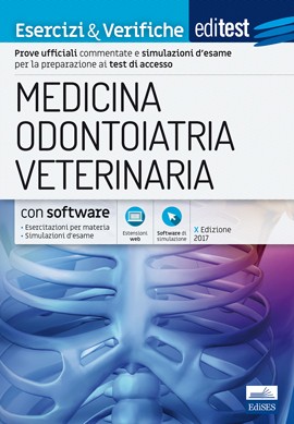 EdiTest Medicina, Odontoiatria, Veterinaria - Esercizi & Verifiche  Edizione 2017