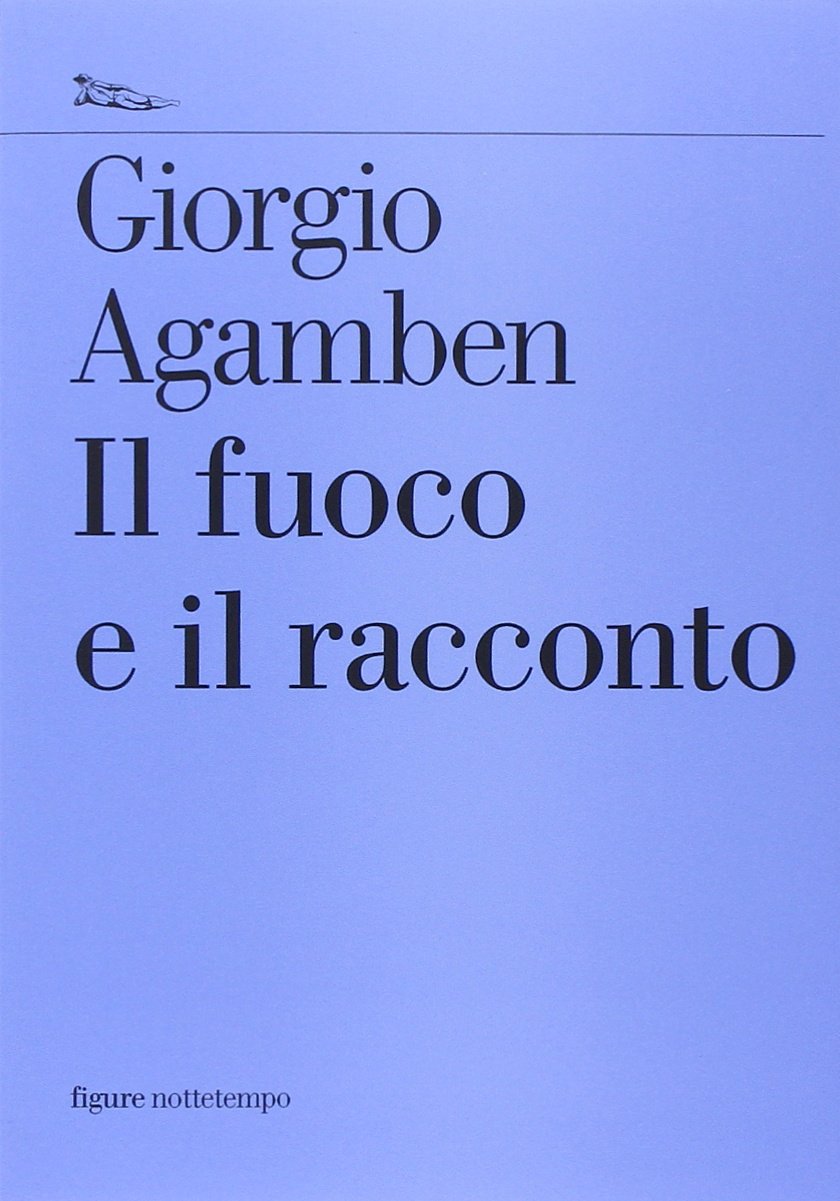 Il Fuoco e il Racconto