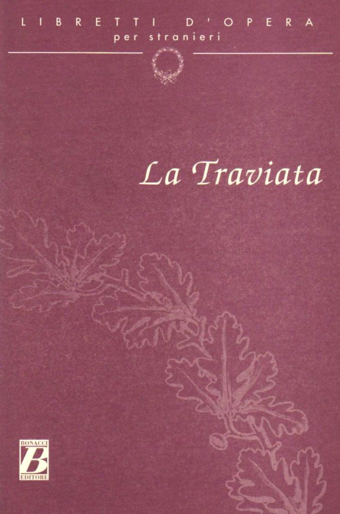 La traviata La traviata