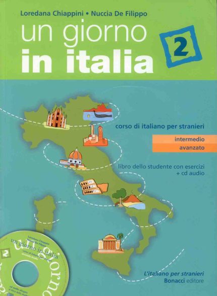 Un Giorno in Italia 2 Studente ed Esercizi + CD